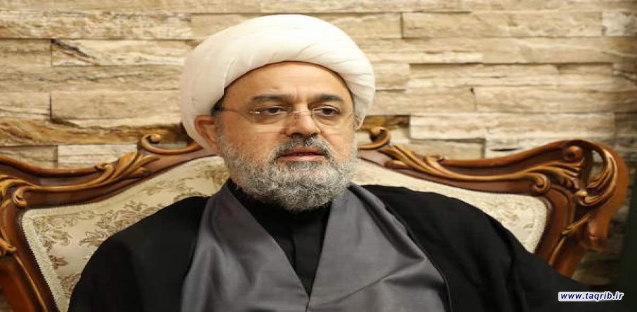 الشيخ الدكتور شهرياري : سيرة الرسول (ص) افضل نموذج للتعاون الاسلامي