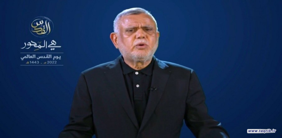 هادي العامري: الكيان الصهيوني زائل وان "اسرائيل " زائلة بوعد الله ورسوله